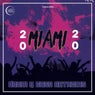 Miami Drum & Bass Anthems 2020
