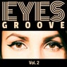 Eyes Groove, Vol. 2
