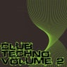 Club Techno Volume 2