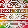 Close to You (feat. Leon Dorrill)