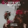 Let's Get Movement, Vol. 3 (This Is Circuit Music)