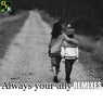 Always Your Ally REMIXES