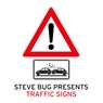 Steve Bug presents Traffic Signs