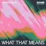 What That Means (Extended)