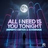 All I Need Is You Tonight