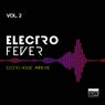 Electro Fever, Vol. 2 (Electro House Anthems)