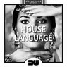 House Language, Vol. 2