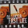 Fast Life EP