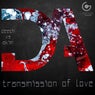 Transmission Of Love