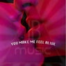 You Make Me Feel Alive (Remix Edit)