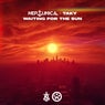 Waiting For The Sun (Extended Mix)