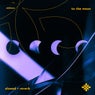 To The Moon (drill Remix) - Slowed + Reverb