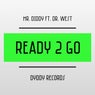 Ready 2 Go (feat. Dr. West)