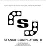 Stanch Compilation B
