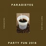 Paradieyes Party Fun 2018