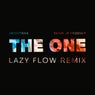The One (Lazy Flow Remix)