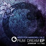 Opium Dream EP Part 2