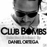 Club Bombs 04 (Selected & Mixed By Daniel Ortega)