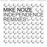 Independence Remixes