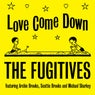 Love Come Down