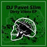 Dirty Vibes EP