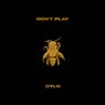 Don?t Play