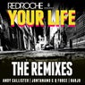 Your Life (Remixes)