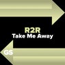 Take Me Away