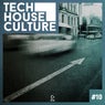 Tech House Culture #10