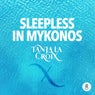 Sleepless in Mykonos