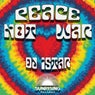 Peace Not War