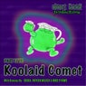 Koolaid Comet