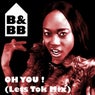 Oh You! (Lets Tok Mix)