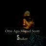 Shaker (feat. Miguel Scott) [Afromix]