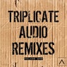 Triplicate Audio Remixes, Vol. 1