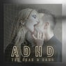 ADHD - Edit