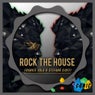 Rock the House