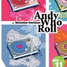 Andy Who Roll