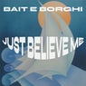 Just Believe Me