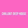 Chillout Deep House