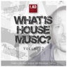 What Is House Music?, Vol. 2