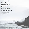 Don't Worry (feat. Logan Trearty)