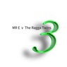 MR E  v The Ragga Twins 3