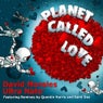 Planet Called Love - Remixes