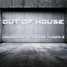 Out Of House - Progressive Tunes 2