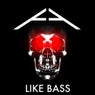 Like Bass