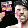 Pirlz City Poyz Gang, Vol.1