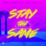 Stay The Same (Radio Edit)