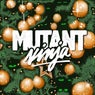 Mutant Santa, Vol. 1
