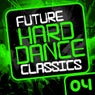 Future Hard Dance Classics Vol. 4